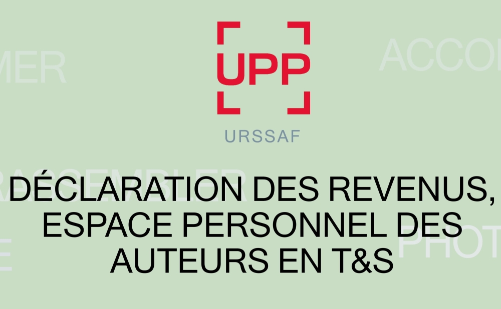 URSSAF: déclaration des revenus, espace personnel des auteurs en T&S